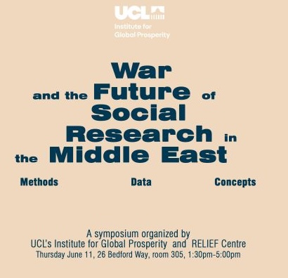 War and the future of social research in the Middle East symposium